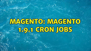 Magento: Magento 1.9.1 Cron Jobs