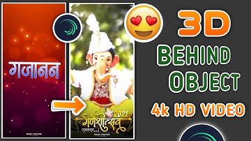 3d behind object photo & png motion status editing - full screen whatsapp status edit alight motion