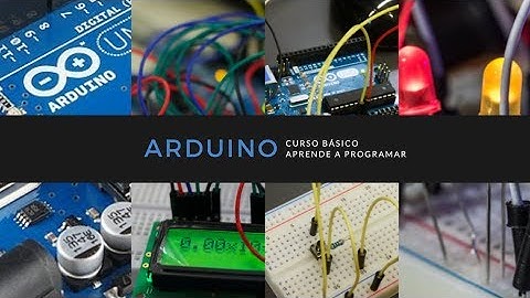 ¿Te gustaría aprender a programar Arduino desde cero? Este es tu curso...