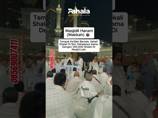 Masjid yang dikunjungi Umroh sesuai sunnah, insyaaAllah sampai jannah.