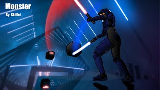 Monster By: Skillet, Beat Saber Custom Song