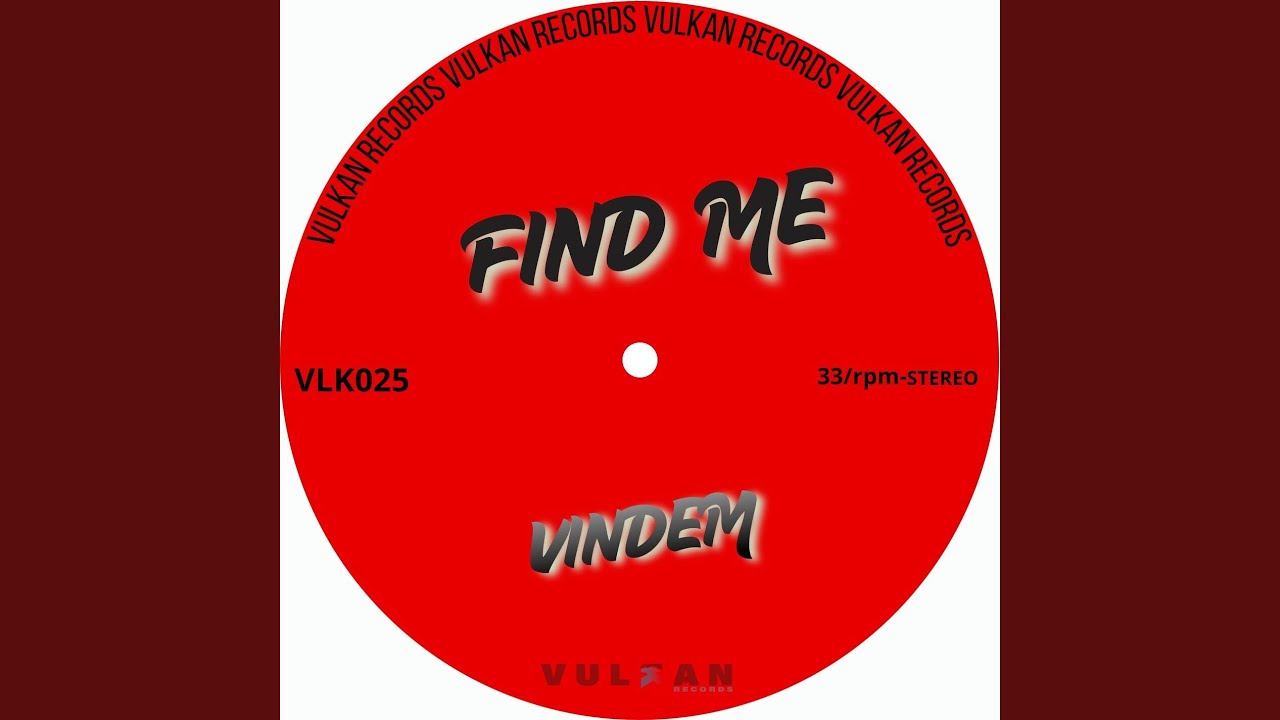 Watch Find Me on YouTube Watch Find Me on YouTube