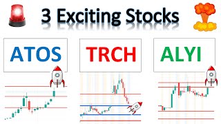 🔥#ATOS 🔥#TRCH 🔥#ALYI 🔥 3 Exciting stocks for this week🔥 watch for breakout and make money!