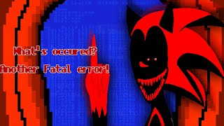 What's occurred  another Fatal Error (Animation)