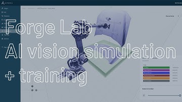Forge Lab: AI-powered simulation and training for vision-guided robotics