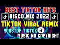 [NEW] VIRAL TIKTOK DISCO DANCE REMIX 2022 | BEST TIKTOK REMIX | NEW TRENDS