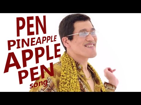 The Catchy "Pen Pineapple Apple Pen" Song! "PPAP"