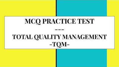 MCQ - Total Quality Management