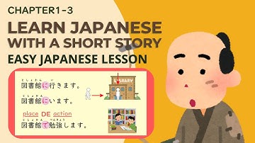 Easy Japanese Grammar #3 | Fun Story-Based Learning for Beginners