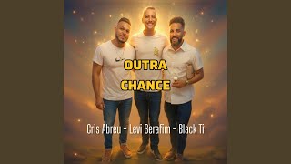 Outra Chance