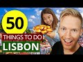 50 things to do in lisbon  ultimate lisbon travel guide