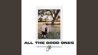 Video thumbnail of "Chloe Adams - All The Good Ones"