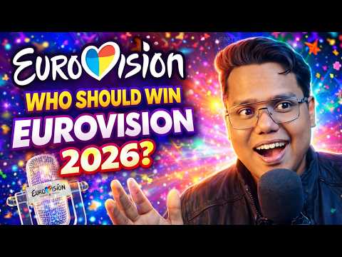 Who Should Win Eurovision 2026? Reaction