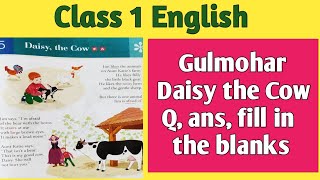 Gulmohar class 1 // Daisy the cow // class 1 Gulmohar // Class 1 English || Gulmohar for class 1
