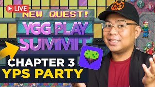 NEW QUEST! (YGG PLAY SUMMIT) | PIXELS - Chapter 3