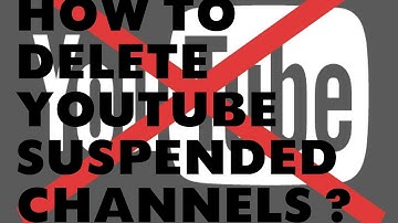 How To DELETE  YouTube Suspended or Terminated Channels & DELETE GOOGLE+ PAGE COMPLETELY 2017