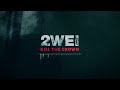 Intense &amp; Powerful Music: 2WEI – Kill the Crown