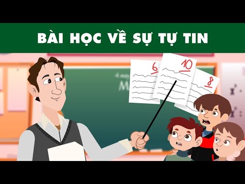 Bài học về sự tự tin - Quà tặng cuộc sống