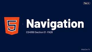 Navigation — CS4550 FA26 (Sep 23) Part 4/14