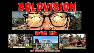 BOLDVISION -    Phipps Conservatory and Botanical Gardens @bethelparktelevision