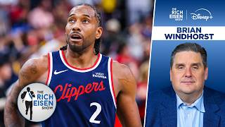 ESPN’s Brian Windhorst Breaks Down Kawhi’s Uncertain Future with the Clippers | The Rich Eisen Show