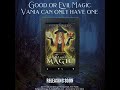 Good and Evil Magic