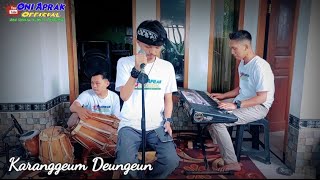 KARANGGEUM DEUNGEUN ( Yayan jatnika ) Cover By #oniaprak featuring Rudi Gazzos