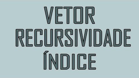 ÍNDICE DO MENOR ELEMENTO DO VETOR COM RECURSIVIDADE | C++ | Dica: Velocidade 1.5x