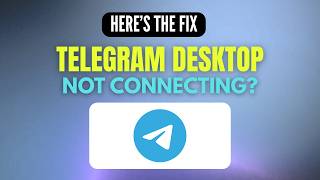 Telegram Desktop Not Connecting? Here's the Fix | 2026 Guide screenshot 5
