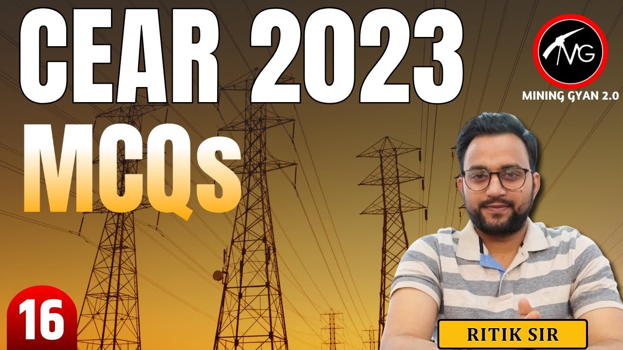 CEAR 2023 Part - 16 | Central Electricity Authority Rules MCQs by Ritik Sir | Mining Gyan 2.0