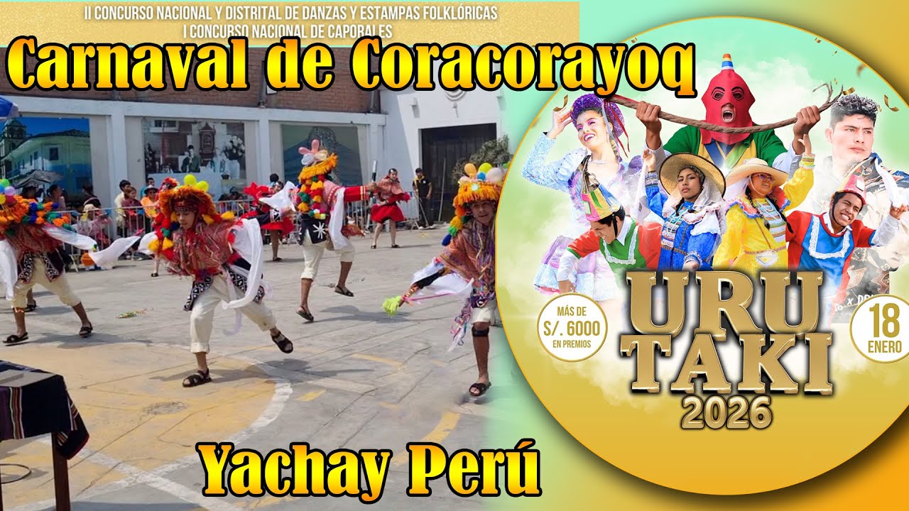 Carnaval de Coracorayoq ( Cusco )- Yachay Perú / Concurso Uru Taki Yawar Marka
