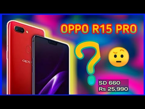 Oppo R15 Pro Launched In India-Price,Specs - YouTube