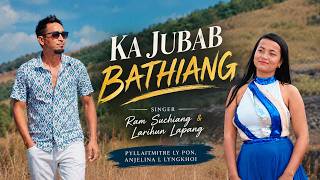 Ka Jubab Bathiang // Ram Suchiang //  2026