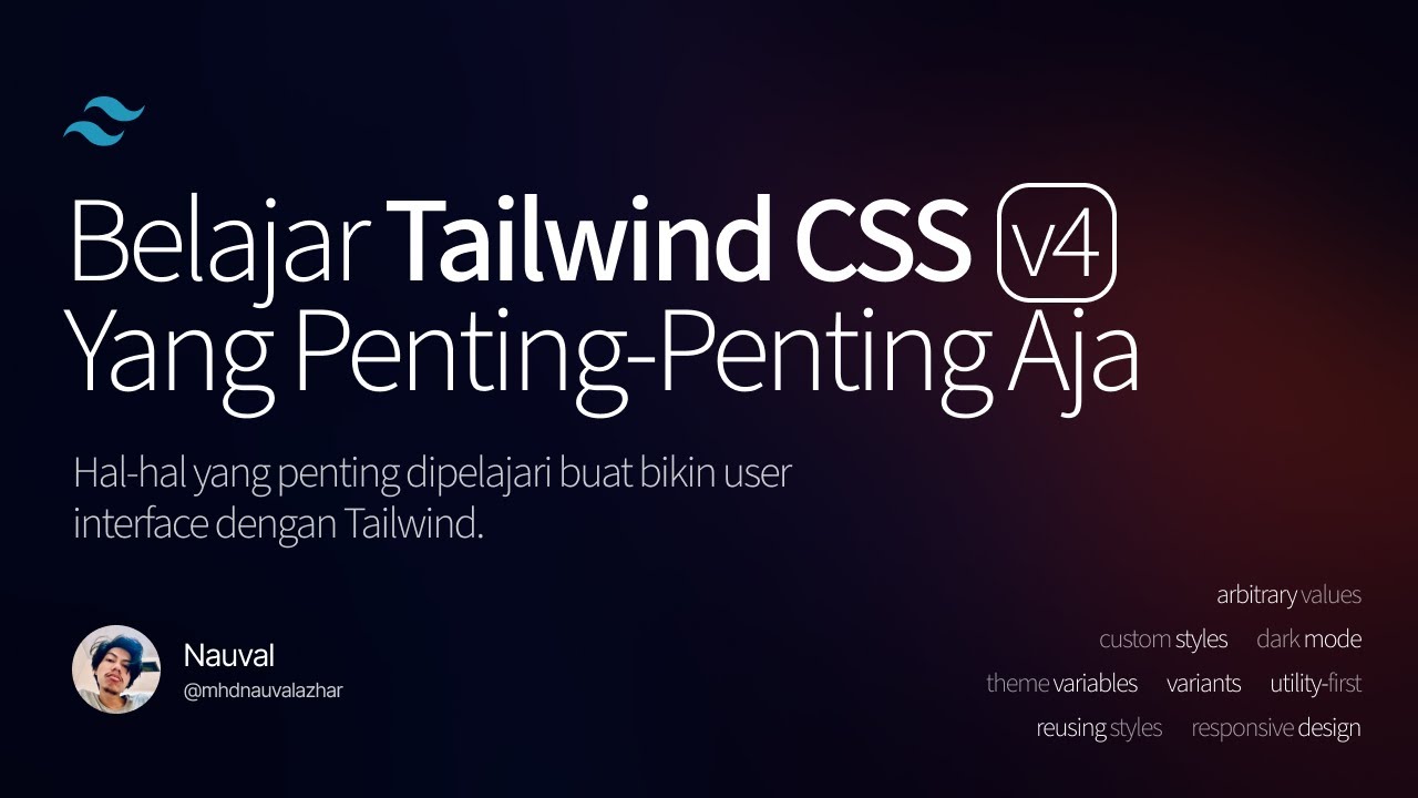 Belajar Tailwind CSS v4 Yang Penting-Penting Aja - YouTube