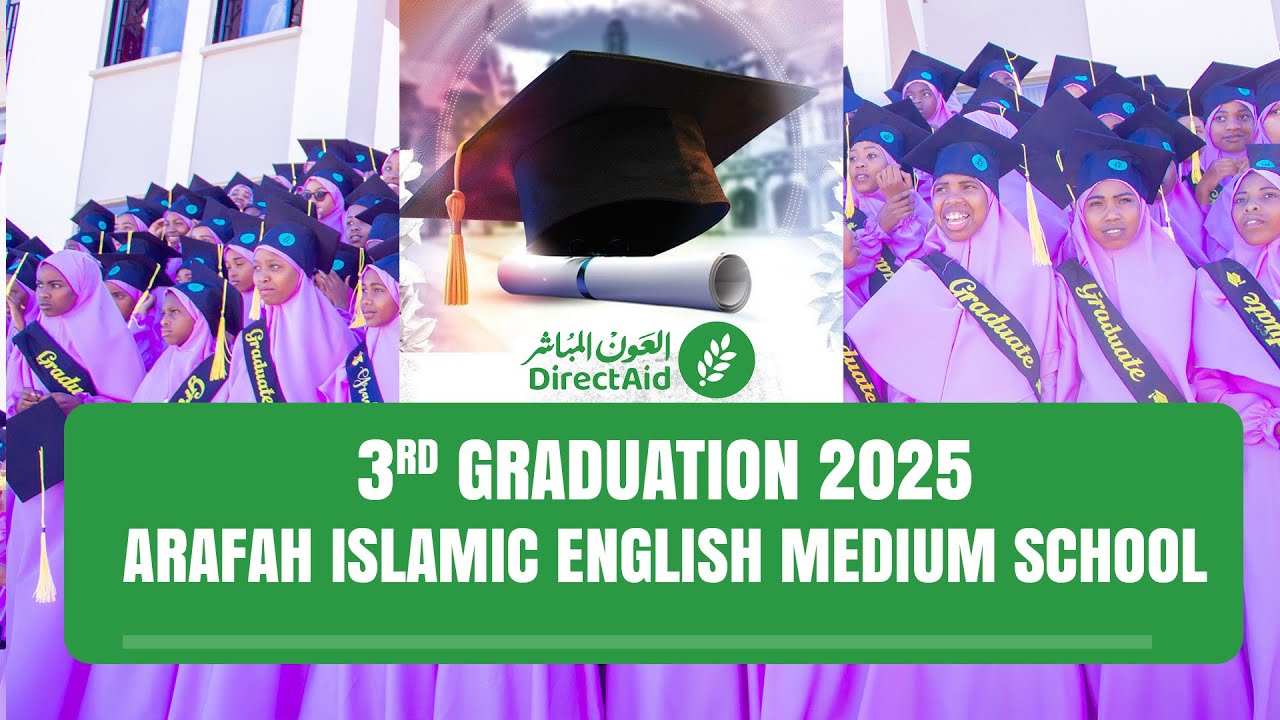 ARAF﻿AH ISLAMIC ENGLISH MEDIUM SCHOOL – 3rd GRADUATION 2025 🌙🎓 - YouTube