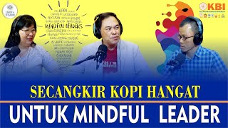 Secangkir Kopi Hangat Untuk Mindful Leader  Light Of Wisdom 72   Mbi Dki Jakarta 