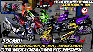RELEASE ‼️ GTA SA LITE FULL DRAG MOD MIXED HEREX, DRAG MATIC VARIO, MIO, RX KING LATEST 2026‼️