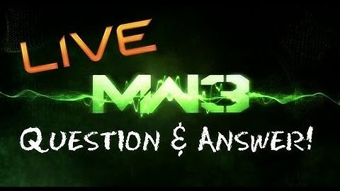 MW3 Livestream -- IWM Question & Answer for 8 K Subs!