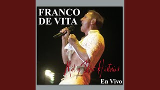 Video thumbnail of "Franco de Vita - Tengo"