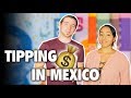 Tipping in Mexico (When to Tip at Resorts, Restaurants, and More)