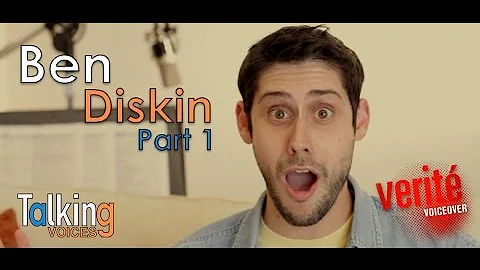 Ben Diskin | Talking Voices (Part 1)