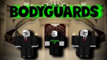 Roblox Script Showcase Episode#795/Bodyguards