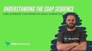 Understanding the SOAP Email Sequence