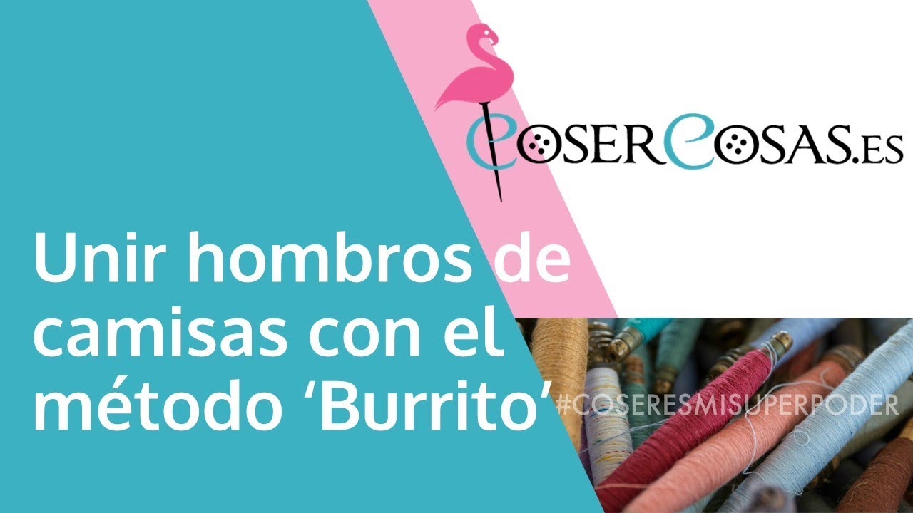 Unir hombros de camisas - método burrito