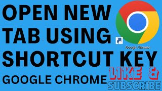How To Open New Tab With Keyboard Chrome | Chrome New Tab Page