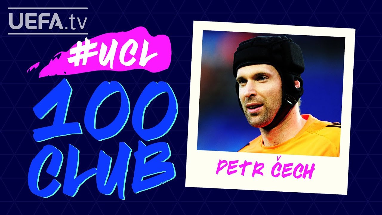 PETR ČECH: #UCL 100 CLUB