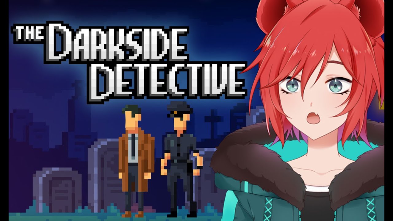 【黑暗偵探The Darkside Detective】有點搞笑有點給的恐怖游戲？【鬣崎米娜米】 | MYViki