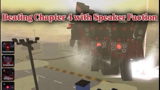 Beating Chapter 4 with only speaker towers (Skibi Defense)