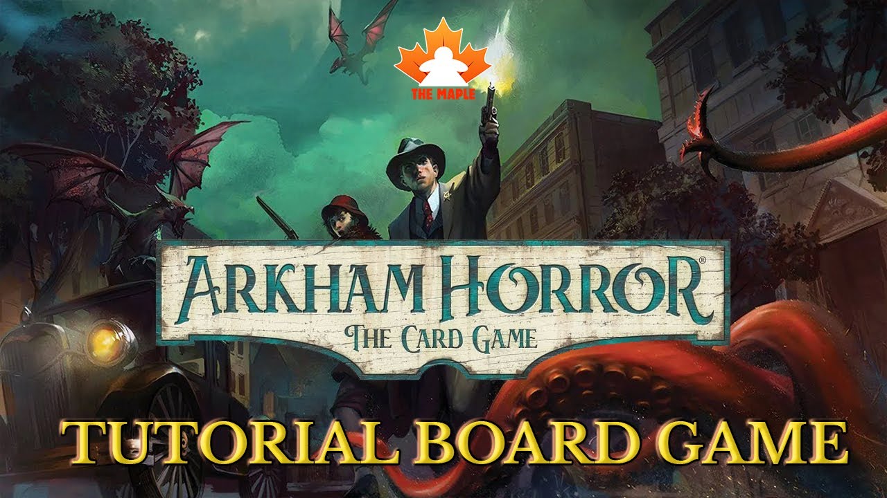 How to Play Arkham Horror The Card Game (Cara Bermain Board Game