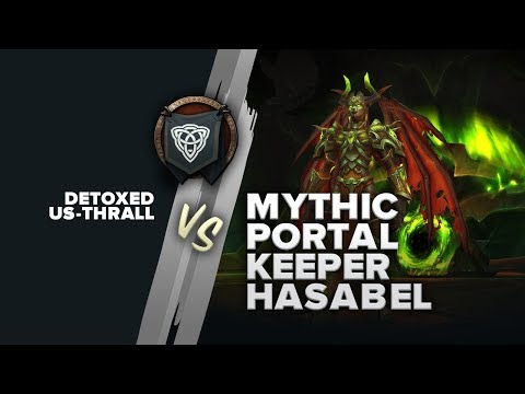 Antorus - Mythic Portal Keeper - Detoxed